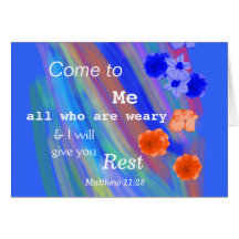 all who are weary greeting card