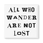 All Who Wander magnets