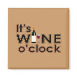 All Wine, All the Time Refrigerator Magnets