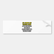 All Women Are Created Equal...Occ. Therapists Bumper Stickers