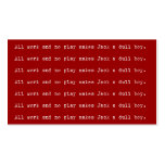 All Work and No Play Writer Business Cards