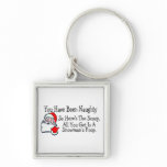 All You Get Is Snowmans Poop keychains