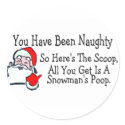 All You Get Is Snowmans Poop stickers