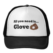All You Need is Glove Hats