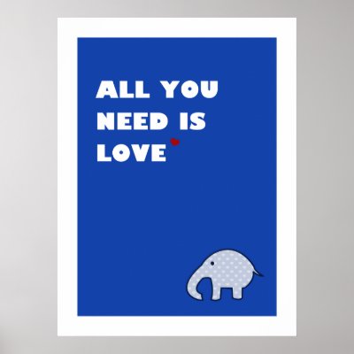 all you need is love - poster (blue) by foxandhoneyau