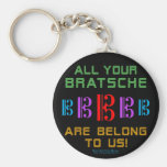 All Your Bratsche Are Belong To Us Key Chains