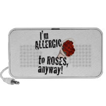 Allergic to Roses Anti Vday Iphone Speakers