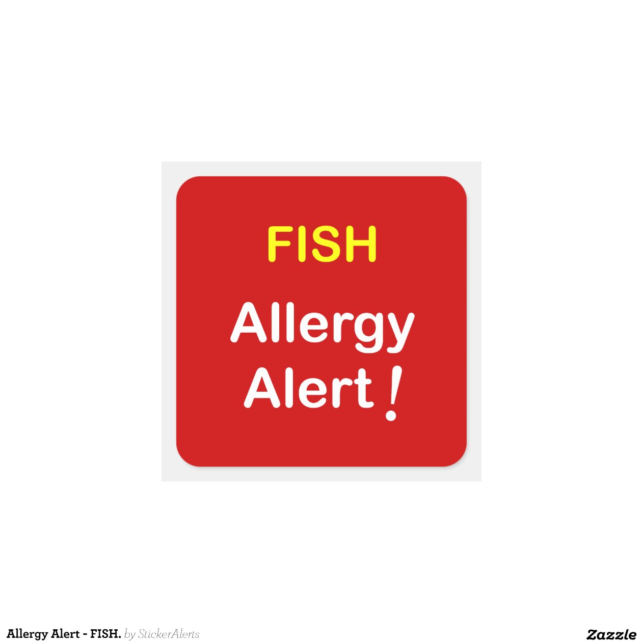 Allergy Alert FISH. Zazzle