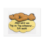 Alles wird von Tag zu Tag schwerer Postcards