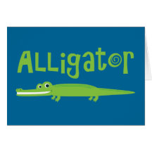 Alligator Greeting Card