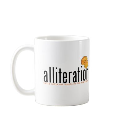 Alliteration Coffee Mug by smallhandsdesigns