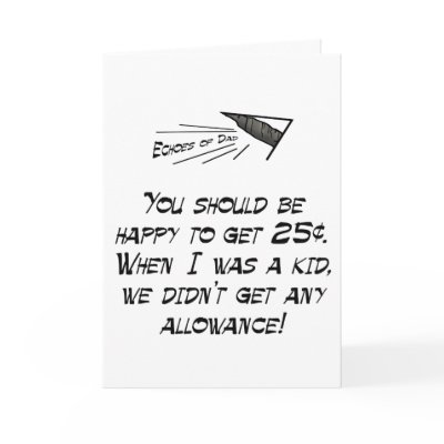 Allowance Greeting Card by EchoesofDad