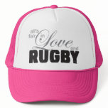 All's Fair in Love and Rugby Trucker Hats