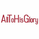 "AllToHisGlory" polo shirt embroidered shirts