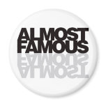 Almost Famous - Black Magnets