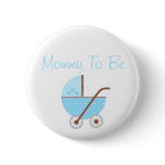 Along Came A Carriage Baby Shower Mummy To Be Button