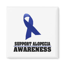 Alopecia Awareness Magnets