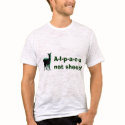 Alpaca, not sheep! t-shirts
