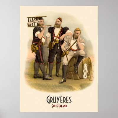 Alpine Herdsmen from Gruyeres, Switzerland Poster by AntiqueImages