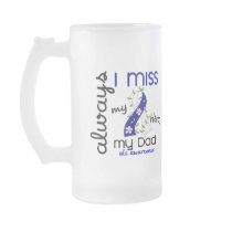 ALS Always I Miss My Dad 3 Mug