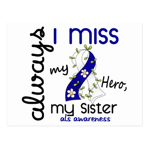 ALS Always I Miss My Sister 3 Post Card