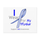 ALS Awareness I Wear ALS Ribbon For My Mother Post Cards