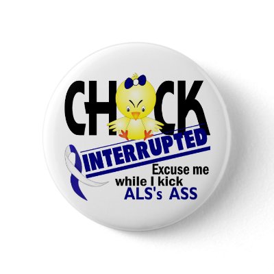 ALS Chick Interrupted 2 by awarenessgifts