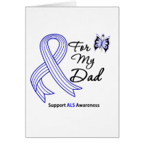 ALS Support For My Dad Greeting Card