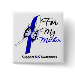 ALS Support For My Mother Buttons