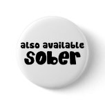 Also Available Sober