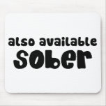 Also Available Sober