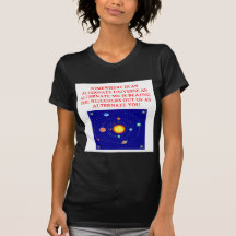alternate universe phsics joke shirt