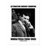 Alternating Current Champion Nikola Tesla Post Card