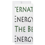 Alternative Energy Is The Best Energy rack cards