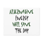 Alternative Energy Will Save The Day