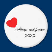 Always and forever magnets