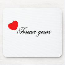 Always and forever Products mousepads