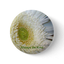 Always Be Kind Button