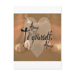 Always Be True To Yourself Postcards