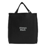 Always Black tote embroidered bags