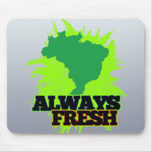 Always Fresh Brazil Mouse Pad
