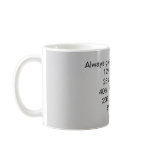 Always give 100% at work: mugs