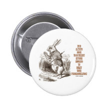 Always Good Timely Efforts Delay Procrastination Pinback Buttons