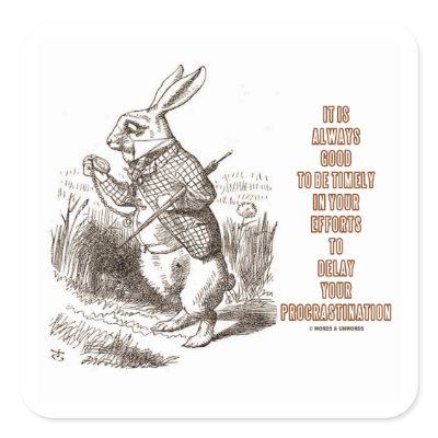 Always Good Timely Efforts Delay Procrastination Sticker by wordsunwords