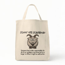 Always have a scapegoat to take the blame canvas bag