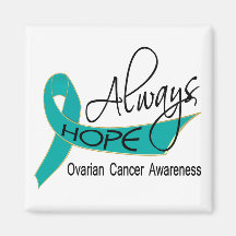 Always Hope Ovarian Cancer Magnets