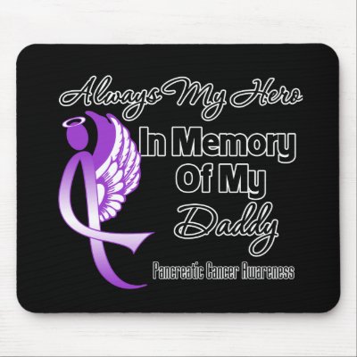 Always My Hero In Memory Daddy - Pancreatic Cancer by cancerapparel