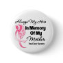 Always My Hero In Memory Mother - Breast Cancer