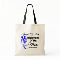 Always My Hero In Memory Mum - Colon Cancer Canvas Bag