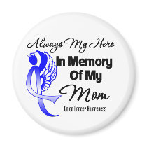 Always My Hero In Memory Mum - Colon Cancer